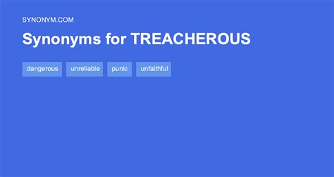 torturous synonym|synonyms for treacherous.